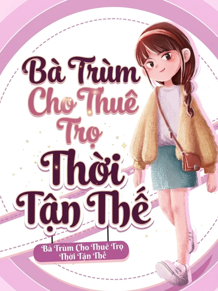 Tô Đào - Trở Thành Chủ Nhà Trọ Thời Mạt Thế