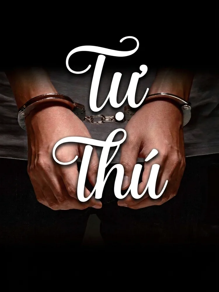 Tự Thú - Phần 1